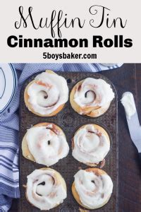 Muffin Tin Cinnamon Rolls – 5 Boys Baker