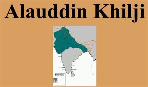 Alauddin Khilji Empire Map