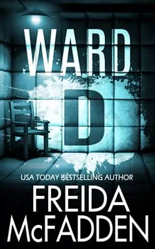 Ward D by Freida McFadden