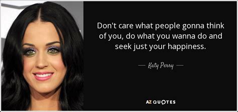 TOP 25 QUOTES BY KATY PERRY (of 273) | A-Z Quotes