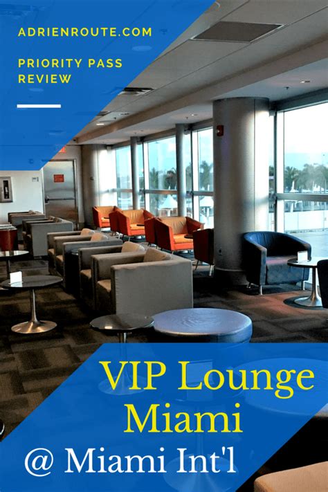 Priority Pass Miami Review - VIP Lounge Miami | Adri En Route | Usa ...