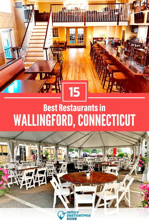 15 Best Restaurants in Wallingford, CT for 2023 (Top Eats!)