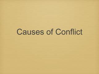 Causes of conflict (1) (2) | PPT