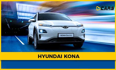 Hyundai Kona Electric – 2022 Kona Electric Price, Variants, Reviews & Specs