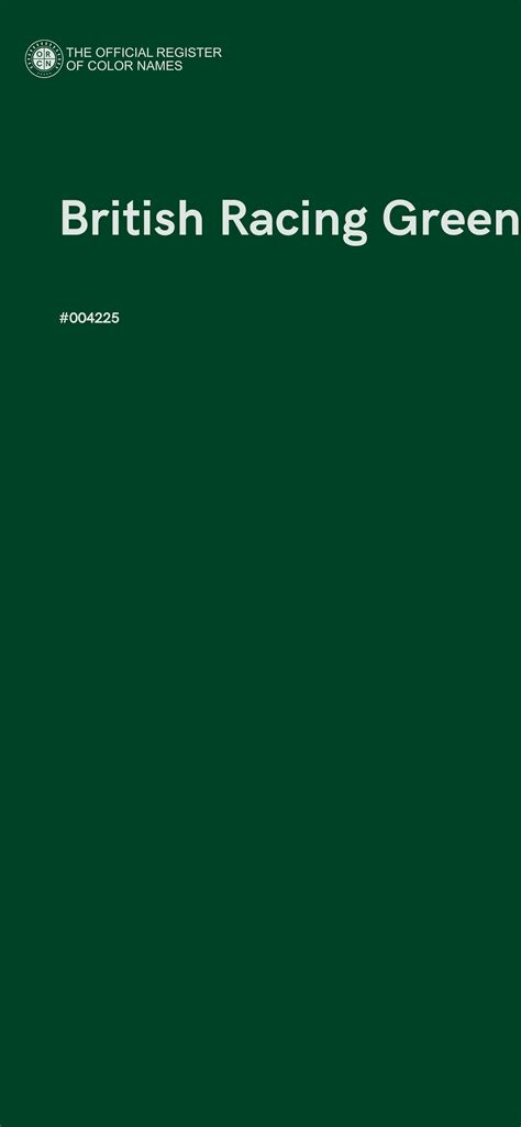 British Racing Green color - #004225 - The Official Register of Color Names