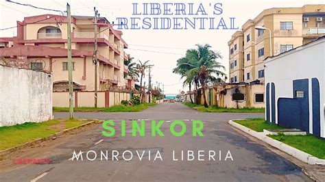 Liberia's Residential Neighborhood | Sinkor Monrovia Liberia 2020 - YouTube