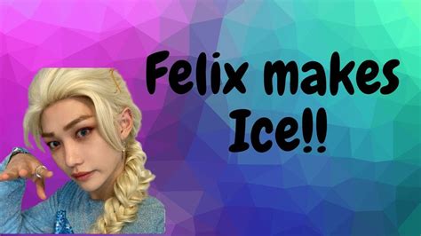 Snow Ice and Felix #straykids #felix #elsa - YouTube