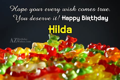 Happy Birthday Hilda - AZBirthdayWishes.com