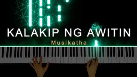 Kalakip ng Awitin - Musikatha | Piano Instrumental by Angelo Magnaye ...