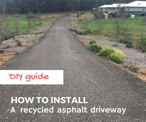 DIY Guide - Install a Recycled Asphalt Driveway - Asphalt Recyclers ...