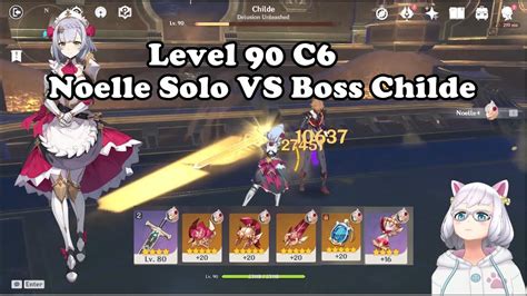 Noelle Level 90 C6 | Noelle Solo VS Boss Childe | Noelle Build DPS ...