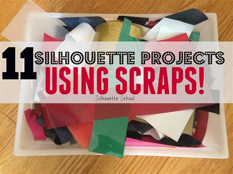 11 Silhouette Projects to Use Up Your Scraps - Silhouette School