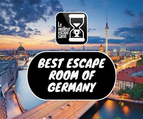 The TOP of the BEST ESCAPE ROOMS in GERMANY