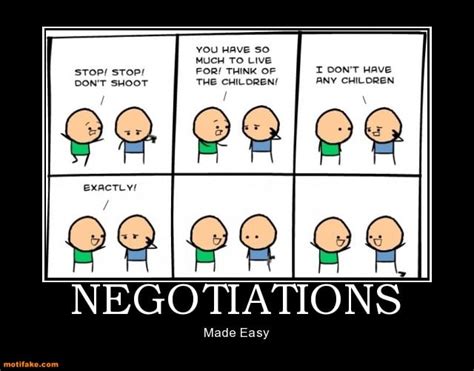 Negotiation Quotes Funny. QuotesGram