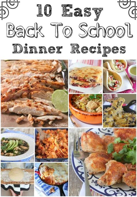 10 Easy Back To School Dinner Recipes - Picky Palate