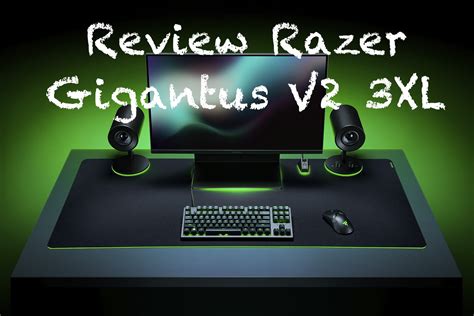 Review Razer Gigantus V2 3XL - RincónGeek