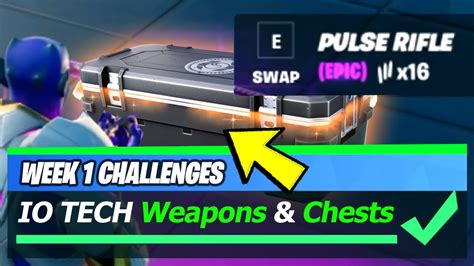 Collect different IO Tech Weapons & IO TECH CHEST Locations - Fortnite ...