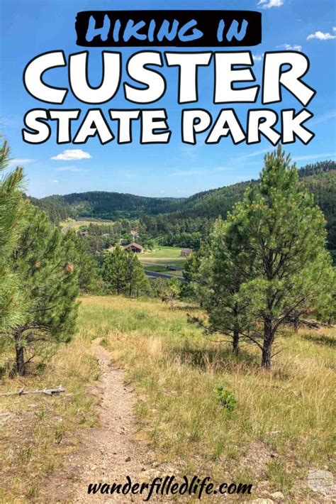 Great Hikes in Custer State Park - Our Wander-Filled Life