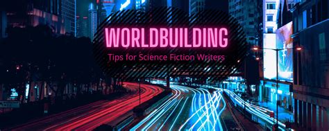 Worldbuilding tips for Science Fiction Writers - Book coaching for ...