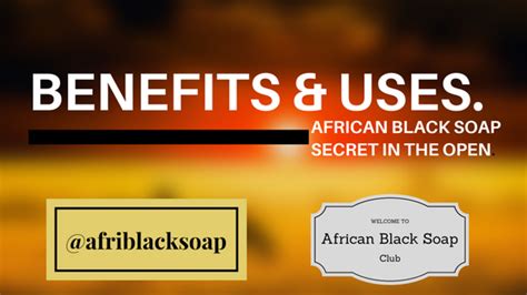 African Black Soap Benefits and Uses – African Black Soap