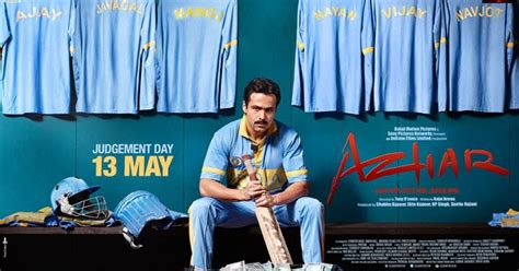 Azhar (2016) - Movie Review - A Potpourri of Vestiges