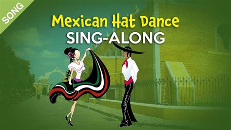 Mexican Hat Dance | Nursery Rhymes | Children Songs [Sing-Along with ...