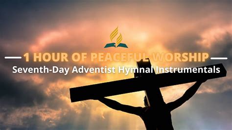 1 HOUR Of Seventh-Day Adventist Instrumental Hymns - YouTube