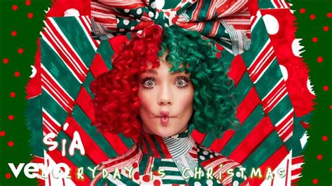 Sia - Everyday Is Christmas - YouTube