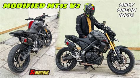 India's Tastefully Modified Yamaha MT-15 v2 | Akrapovic Exhaust 🔥 - YouTube