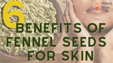 6 Health Benefits of Fennel Seeds for Skin - YouTube