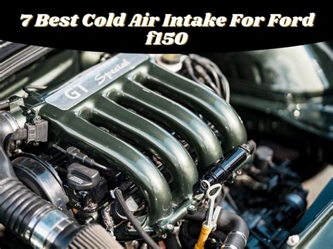 7 Best cold air intake for f150 Ecoboost - Wheels Rush - Wheels Rush