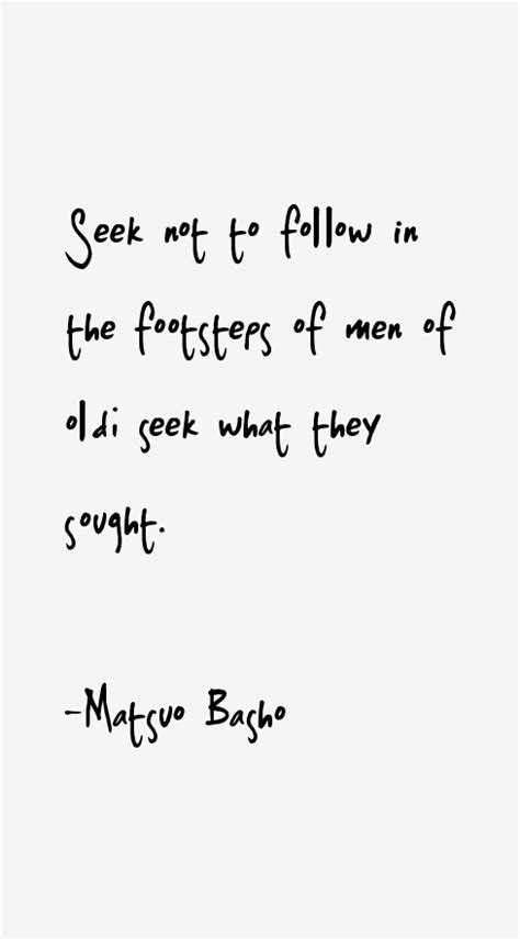 Matsuo Basho Quotes & Sayings