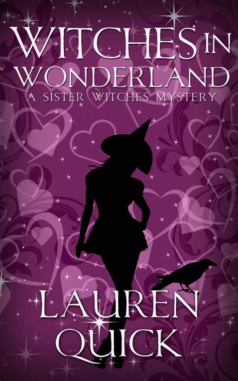 the cover to witches in wonderland by lauren quick