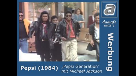 Pepsi - Pepsi Generation mit Michael Jackson (1984) - YouTube