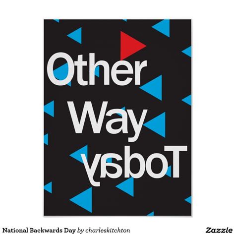 National Backwards Day Poster | Poster prints, Poster, Day