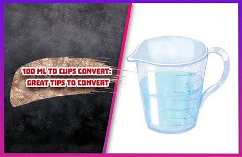 100 ml to cups convert: Great tips to convert - Davies Chuck Wagon