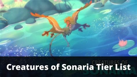 Creatures of Sonaria Tier List | Best creatures in the game (2025) - TECHFORNERD