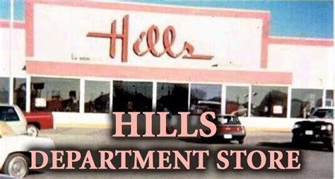 Hills Department Stores - Bring Them Back - American Memory Lane