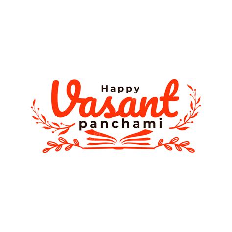 Vasant Panchami Vector PNG Images, Happy Vasant Panchami Png, Vasant Panchami Day, Vasant ...