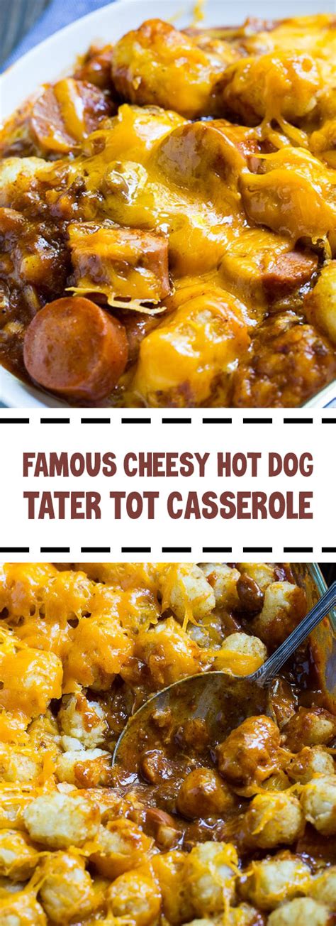 Famous Cheesy Hot Dog Tater Tot Casserole #hotdog #glutenfree