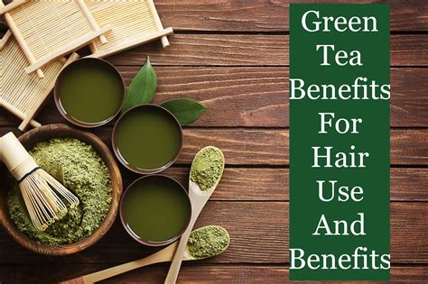 Stay Beautiful Always|Beauty & Health Blogger: Green Tea Benefits For Hair