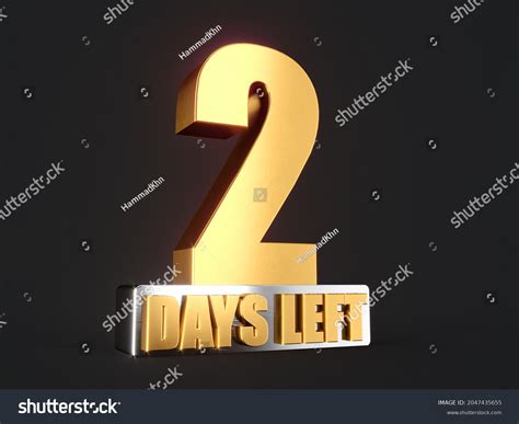 Two Days Left Only 2 Days Stock Illustration 2047435655 | Shutterstock