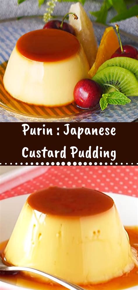 Purin : Japanese Custard Pudding in 2020 | Custard pudding, Pudding, Japanese pudding recipe