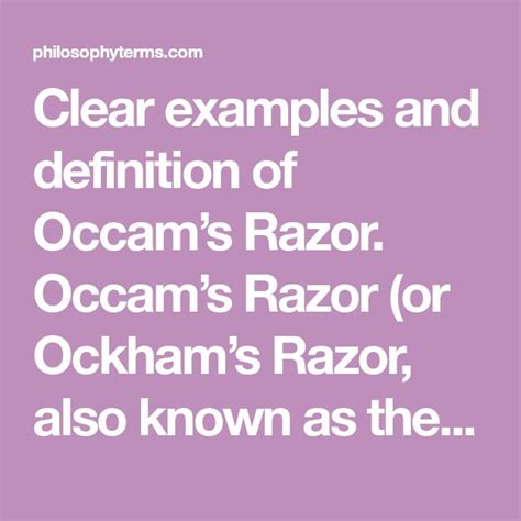 Clear examples and definition of Occam’s Razor. Occam’s Razor (or ...