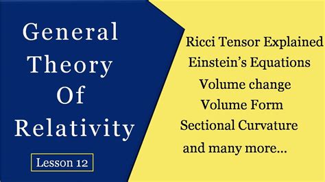 Ricci Curvature Tensor | General relativity | General relativity lecture | Einstein field ...