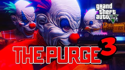 GTA 5 ONLINE - THE PURGE SEASON 3 PART 3 - YouTube