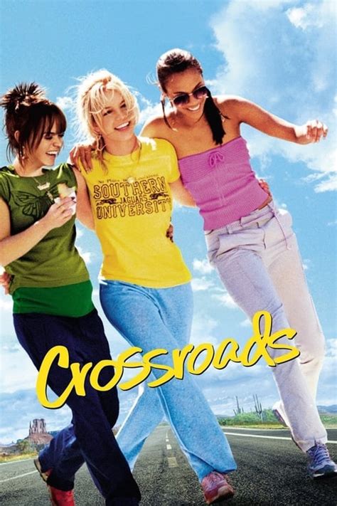 Crossroads (2002) — The Movie Database (TMDB)