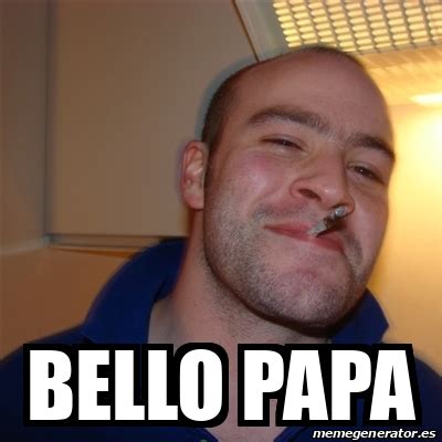 Meme Greg - BELLO PAPA - 33375802