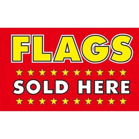 Flags Sold Here 5'x3' - World Flag Shop