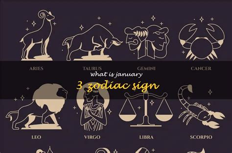 Unlocking The Secrets Of January 3: Discovering The Zodiac Sign Of ...